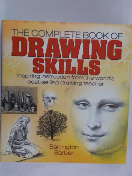 Barrington Barber - The complete book of drawing skills
