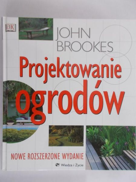 Brookes John - Projektowanie ogrodów
