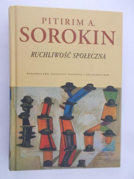 Sorokin Pitirim - Ruchliwość społecza