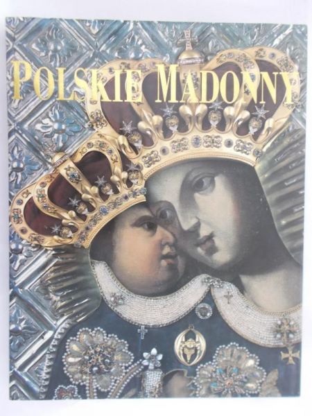 Rosikoń Janusz - Polskie Madonny