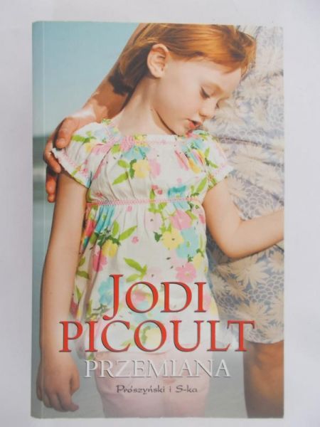 Picoult Jodi - Przemiana