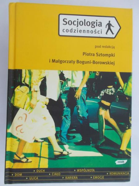 Sztompka Piotr - Socjologia codzienności