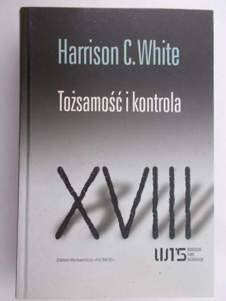 White Harrison C. - Tożsamość i kontrola