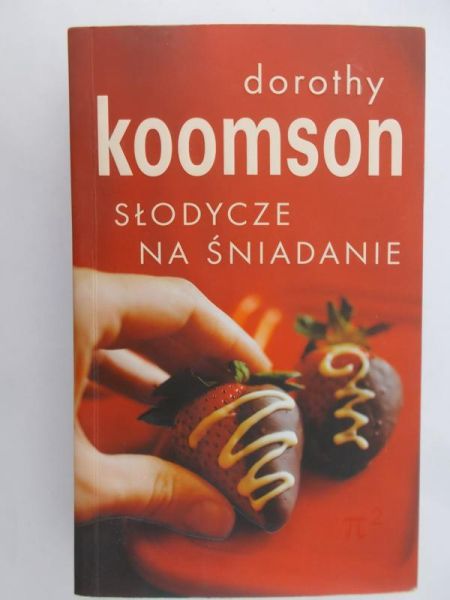 Koomson Dorothy - słodycze na śniadanie