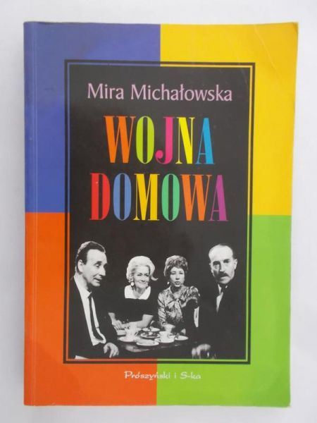 Michałowska Mira - Wojna domowa
