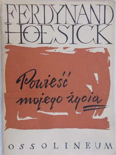 Hoesick Ferdynand - Powieść mojego życia