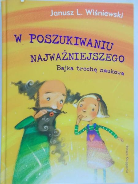Wiśniewski Janusz L. - W poszukiwaniu najważniejszego