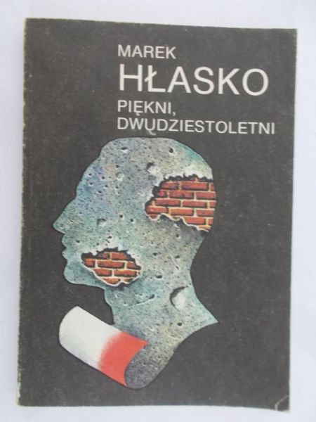 Hłasko Marek - Piękni, dwudziestoletni