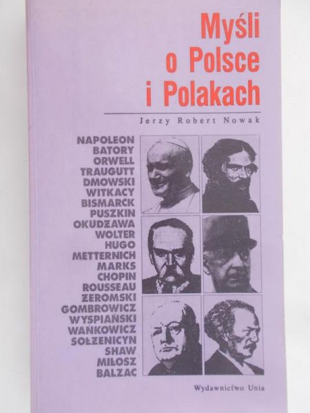 Nowak Jerzy - Myśli o Polsce i polakach
