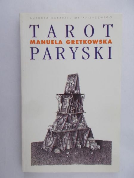 Gretkowska Manuela  -  Tarot paryski