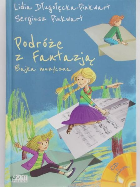 Długołęcka-Pinkwart Lidia - Podróże z Fantazją