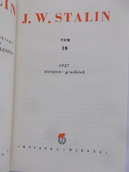 Stalin J.W. - Dzieła 1927 sierpień- grudzień . Tom 10. 1950 r.