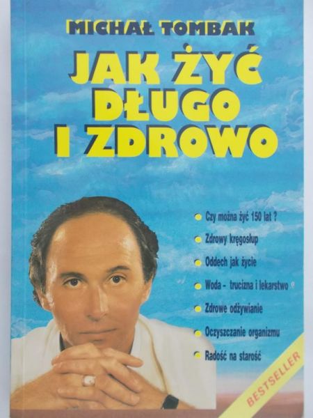 Tombak Michał - Jak żyć długo i zdrowo