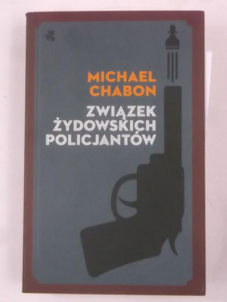 Chabon Michael - Związek żydowskich policjantów