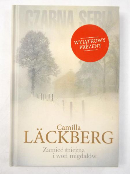 Lackberg Camilla - Zamieć śnieżna i woń migdałów