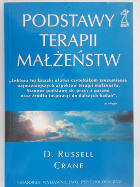 Crane Russell D. - Podstawy terapii małżeństw