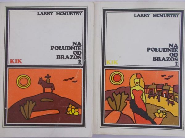 McMurtry Larry - Na południe od Brazos, Tom I-II
