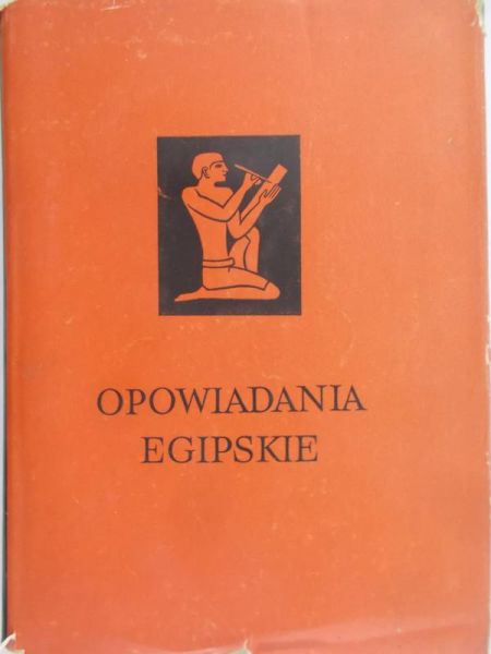 Andrzejewski Tadeusz (opr.) - Opowiadania egipskie