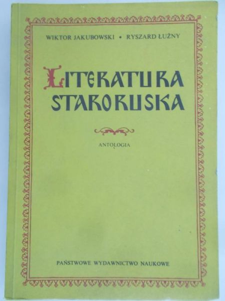 Jakubowski Wiktor - Literatura staroruska