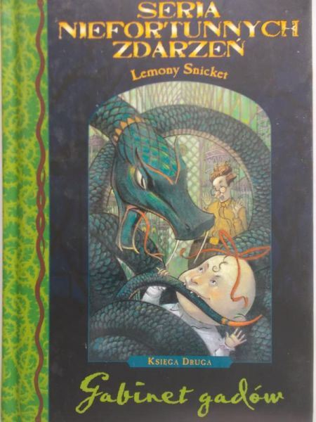 Snicket Lemony - Seria niefortunnych zdarzeń