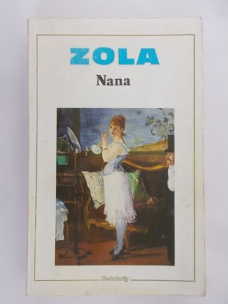 Zola Emil - Nana