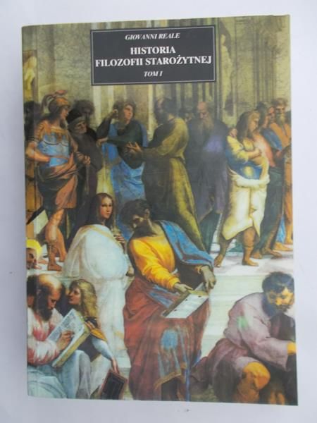 Reale Giovanni - Historia filozofii Starożytnej
