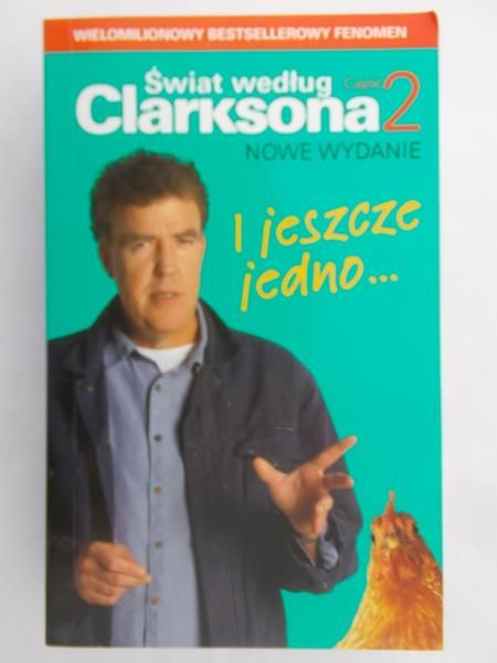 Clarkson Jeremy - Świat według Clarksona. I jeszcze jedno…, cz. 2