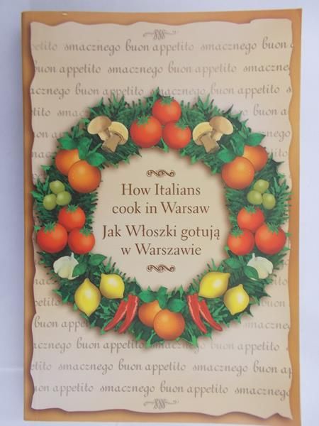 Jak Włoszki gotują w Warszawie