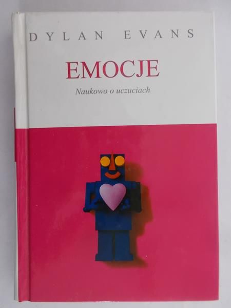 Evans Dylan - Emocje. Naukowo o uczuciach