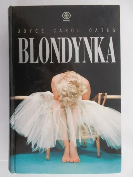 Oates Joyce Carol - Blondynka