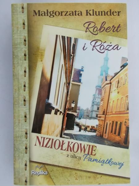 Klunder Małgorzata - Robert i Róża
