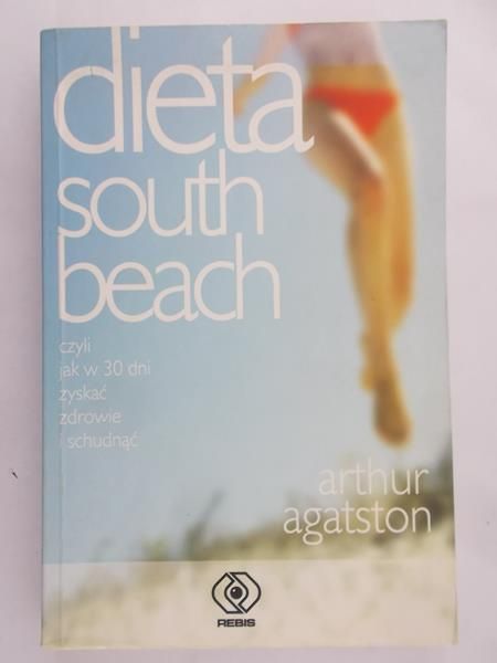 Agatston Arthur - Dieta south beach