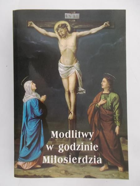 wyd. Siostry Zgromadzenia Matki Bożej Miłosierdzia - Modlitwy w godzinie Miłosierdzia