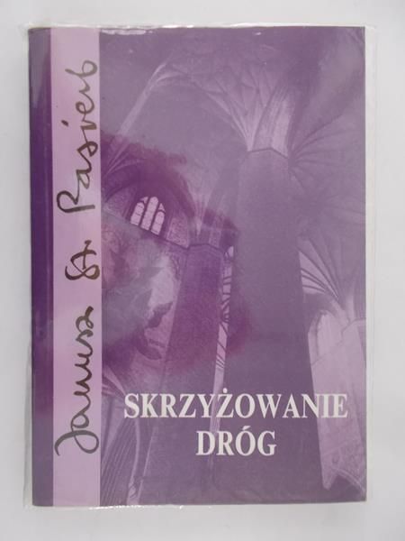 Pasierb Janusz St. - Skrzyżowanie dróg