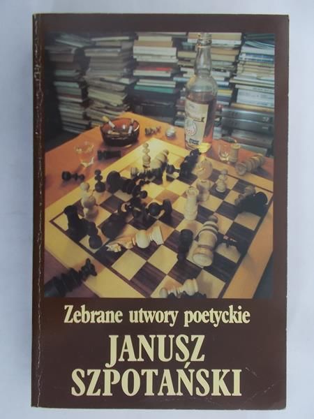 Szpotański Janusz - Zebrane utwory poetyckie