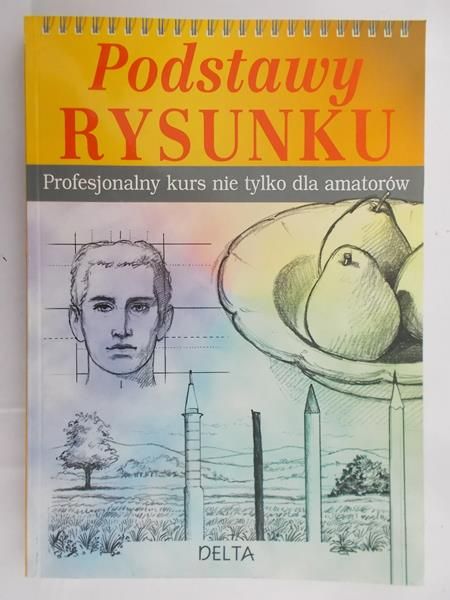 Barber Barrington - Podstawy rysunku. Profesjonalny kurs nie tylko dla amatorów