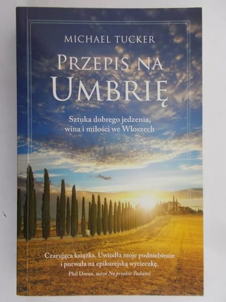 Tucker Michael - Przepis na umbrię