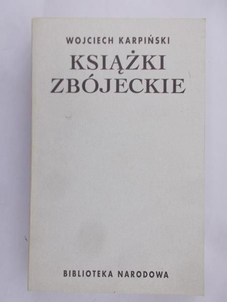 Karpiński Wojciech - Książki zbójeckie