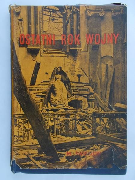 Święcicki Marek - Ostatni rok wojny , 1946 r.