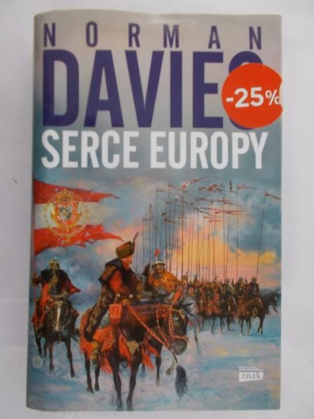 Davies Norman - Serce Europy