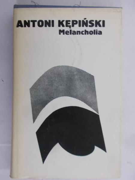 Kępiński Antoni - Melancholia