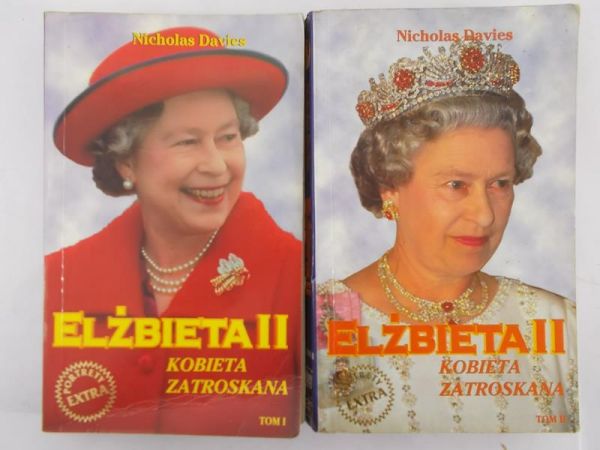 Davies Nicholas - Elżbieta II. Kobieta zatroskana, Tom I - II