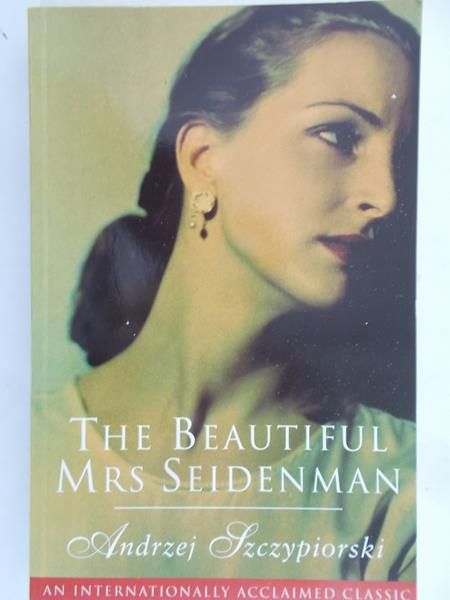 Szczypiorski Andrzej - The beautiful Mrs Seidenman