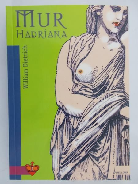 Dietrich Wiliam - Mur Hadriana