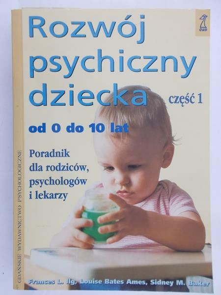Baker Sidney M.- Rozwój psychiczny dziecka