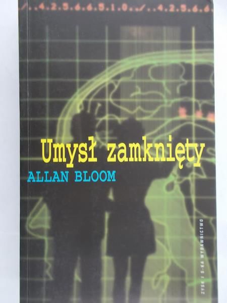 Bloom Allan  -  Umysł zamknięty