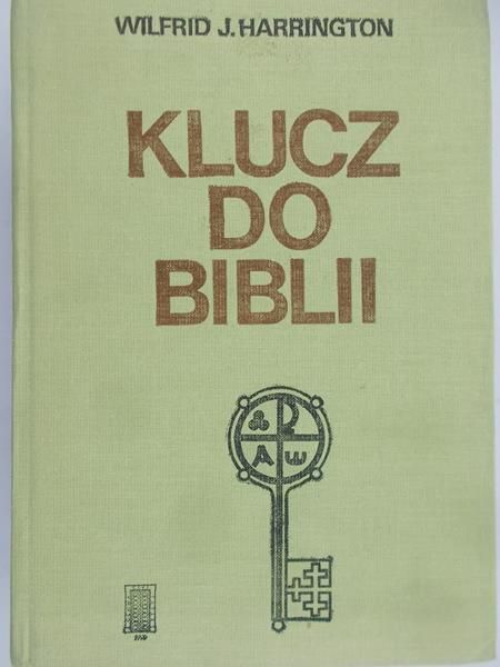 Harrington Wilfrid J. - Klucz do Biblii