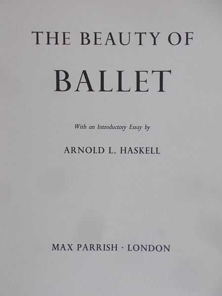 Haskell Arnold - The beauty of ballet