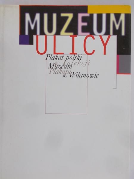 Spiegel Krystyna - Muzeum Ulicy