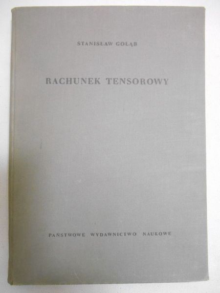 Gołąb Stanisław - Rachunek tensorowy